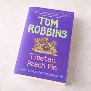 Tom Robbins ‘Tibetan Peach Pie’ Paperback new